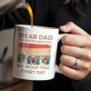 Dear Dad, Forget Father's Day, We Woof You Every Day, Dogs - Personalized Custom Coffee Mug - DAD205_MG
