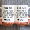 Dear Dad, The Only Gift You Need, Heart Design - Personalized Custom Coffee Mug - DAD290_MG