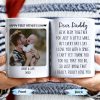 Dear Daddy, We've been together for just a little while, Photo and Heart - Personalized Custom Coffee Mug - DAD043_MG