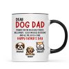 Dear Dog Dad Thanks For The Delicious Treats Personalized Mug