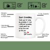 Dear Grandma Thanks for Being Funny Coffee Mug, Gift for Grandma from Grandson Granddaughter, Birthday Mother's Day Gift