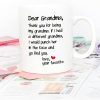 Dear Grandma Thanks for Being Funny Coffee Mug, Gift for Grandma from Grandson Granddaughter, Birthday Mother's Day Gift