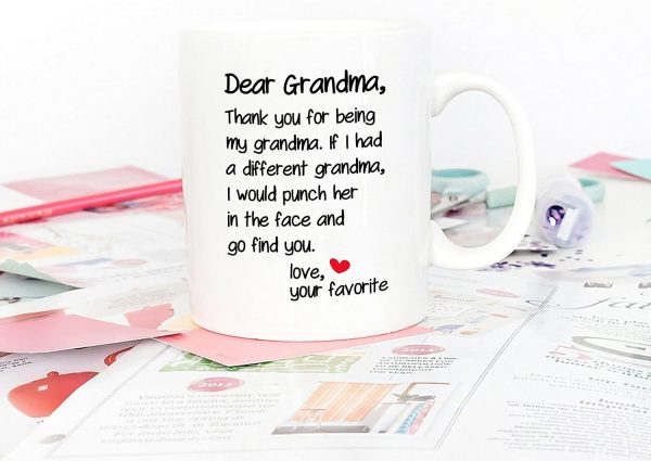 Dear Grandma Thanks for Being Funny Coffee Mug, Gift for Grandma from Grandson Granddaughter, Birthday Mother's Day Gift