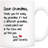 Dear Grandma Thanks for Being Funny Coffee Mug, Gift for Grandma from Grandson Granddaughter, Birthday Mother's Day Gift