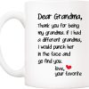 Dear Grandma Thanks for Being Funny Coffee Mug, Gift for Grandma from Grandson Granddaughter, Birthday Mother's Day Gift