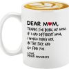 Dear Mom Coffee Mug Funny Gift for Mom from Daughter Son Kids Husband, Mothers Day Birthday Gift for Mom
