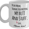Dear Mom Dad Thanks For Wiping My Butt And Stuff Funny Coffee Mug, Gift for Parents from Daughter Son Kids Birthday Gift