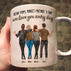 Dear Mom, Forget Mother's Day Love You Every Day - Personalized Mug