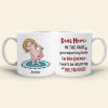 Dear Mom, Gift For Mom, Personalized Mug, Funny Butt Mug, Mother's Day Gift