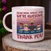Dear Mom Great Job We're Awesome Thank You - Personalized Marble Mug