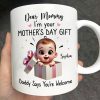 Dear Mom I'm Your Mother's Day New Mom Gift Personalized Mug, Funny Gift For Wife