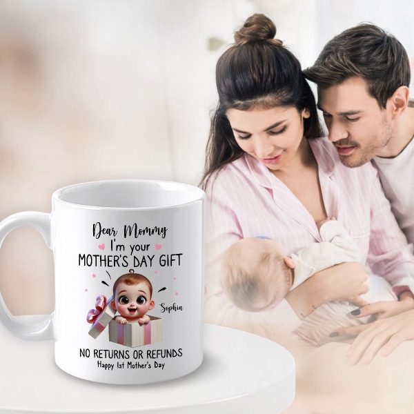 Dear Mom I'm Your Mother's Day New Mom Gift Personalized Mug, Funny Gift For Wife