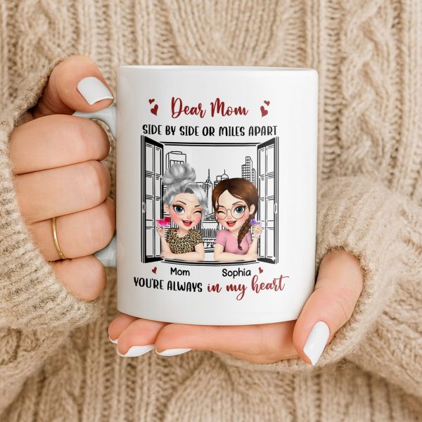 Dear Mom Side By Side Or Miles Apart Cityscape And Hearts Design - Personalized Custom Coffee Mug - MOM135_MG