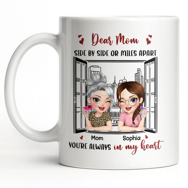 Dear Mom Side By Side Or Miles Apart Cityscape And Hearts Design - Personalized Custom Coffee Mug - MOM135_MG