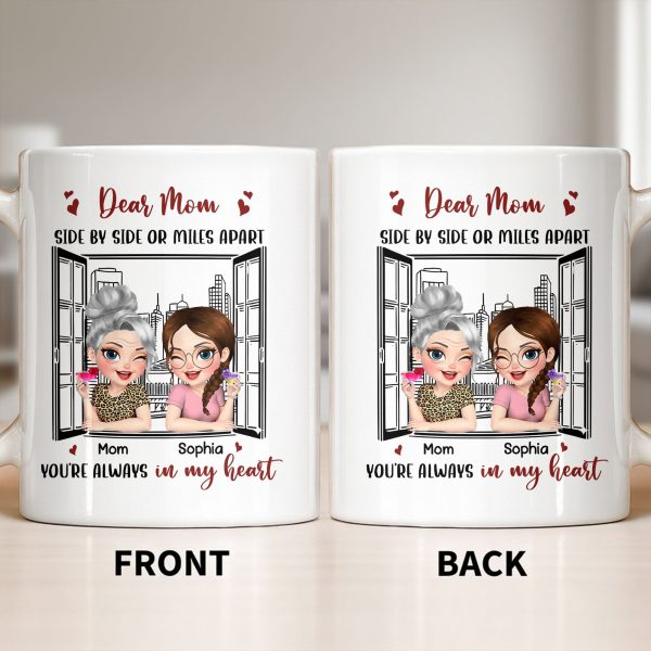 Dear Mom Side By Side Or Miles Apart Cityscape And Hearts Design - Personalized Custom Coffee Mug - MOM135_MG