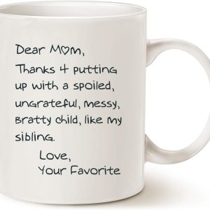Dear Mom Thanks For Putting Up With Me Love Your Favorite Funny Coffee Mug, Gift for Mom from Daughter Son Kids Husband