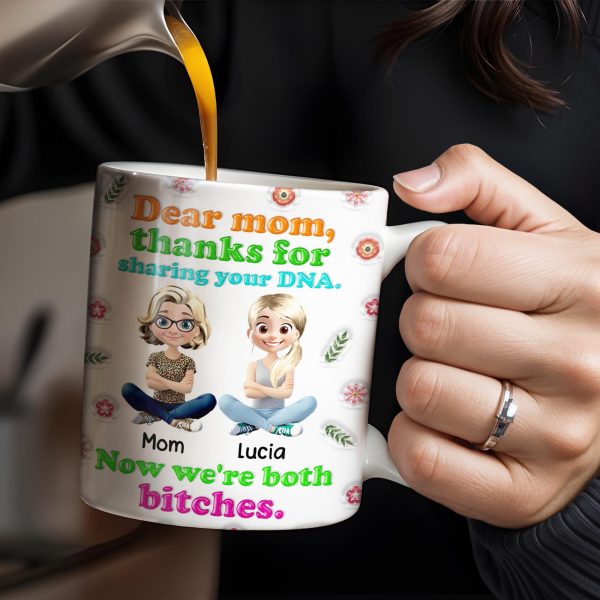 Dear Mom, Thanks For Sharing Your DNA, Flowers And Cartoon Characters - Personalized Custom Coffee Mug - MOM105_MG
