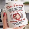 Dear Mommy I Know We Haven't Met Yet Coffee Mug, Gift for Mom To Be Pregnancy Baby Shower Mother's Day Gift