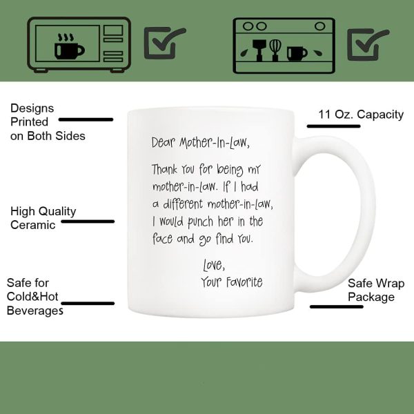 Dear Mother in Law Thank You for Being My Coffee Mug Funny Gift for Mother in Law