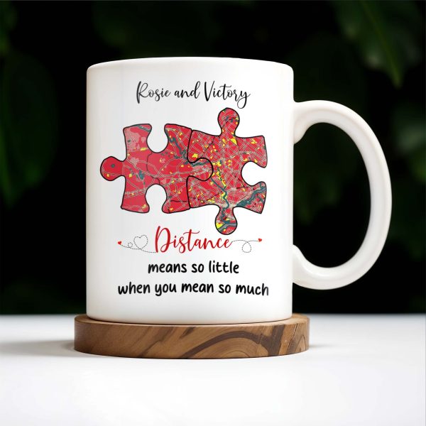 Distance Means So Little When You Mean So Much Puzzle Heart Mug - Personalized Custom Coffee Mug - FAM229_MG