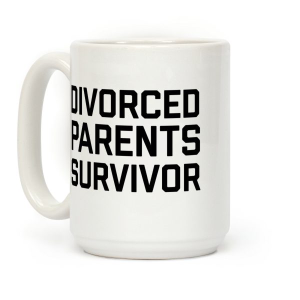 Divorced Parents Survivor Coffee Mug