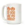 Do You Like My Yabbos? Coffee Mug