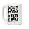 Do You Think God Stays in Heaven Spy Kids Coffee Mug