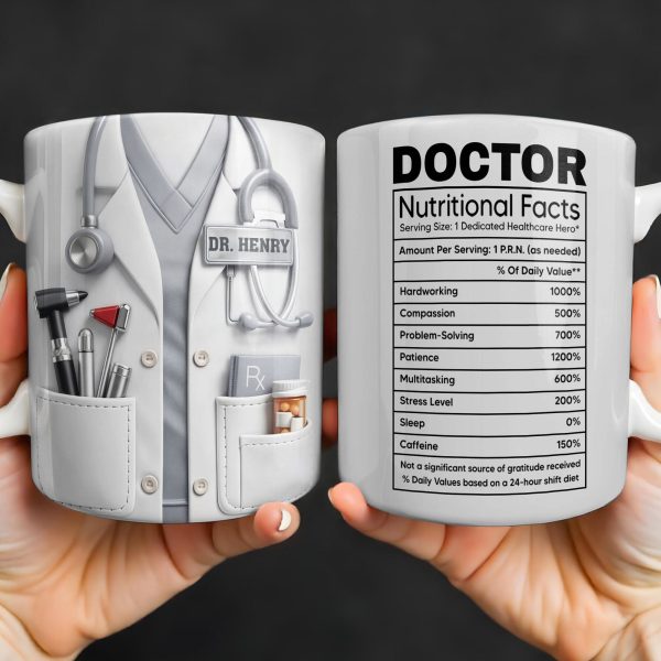 Doctor Nutritional Facts Medical Appreciation - Personalized Custom Coffee Mug - DOC095_MG