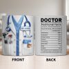 Doctor Nutritional Facts Medical Appreciation - Personalized Custom Coffee Mug - DOC095_MG