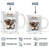 Dog Lovers We Woof You Every Day - Personalized Mug