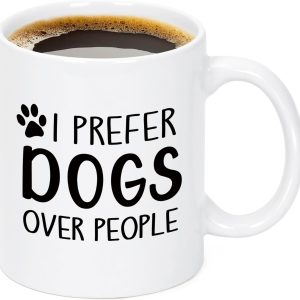 Dogs Over People Coffee Mug Funny Dog Lover Gift for Dog Mom Women Men, Birthday Christmas Gift