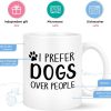 Dogs Over People Coffee Mug Funny Dog Lover Gift for Dog Mom Women Men, Birthday Christmas Gift
