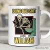 Doing Dad Stuff Personalized Mug, Funny Toilet Skeleton Gift For Dad With Custom Name