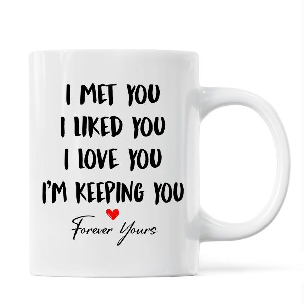 Doll Couple Kissing I Met You I Liked You I Love You Gift For Him For Her Personalized Mug