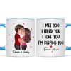 Doll Couple Kissing I Met You I Liked You I Love You Gift For Him For Her Personalized Mug