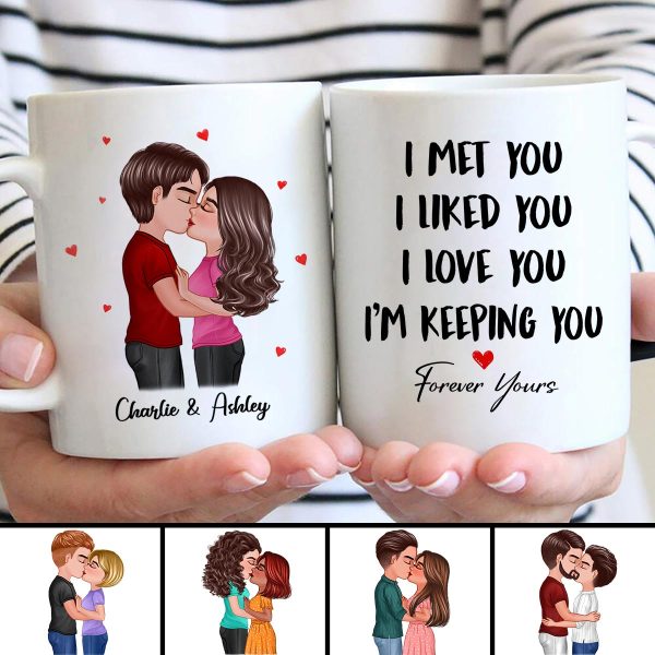 Doll Couple Kissing I Met You I Liked You I Love You Gift For Him For Her Personalized Mug