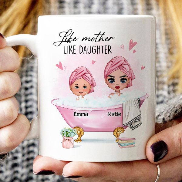 Doll Like Mother Like Daughter In The Bathtub Personalized Mug