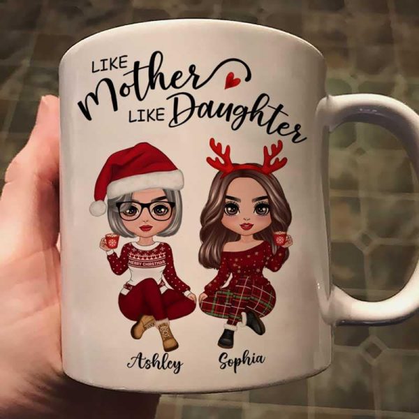 Doll Like Mother Like Daughters Christmas Personalized Mug