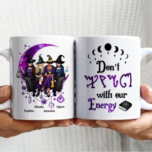 Don't F*ck With Our Energy, Personalized Coffee Mug, Gifts For Bestie