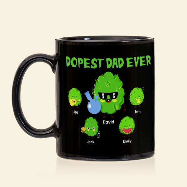 Dopest Dad Ever Personalized Coffee Mug, Black Mug BLM-02dnti050623