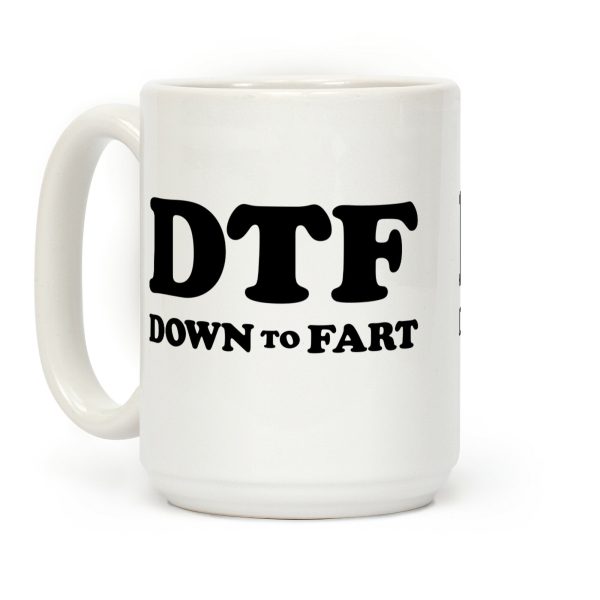Down To Fart Coffee Mug
