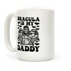 Dracula Is My Daddy Coffee Mug