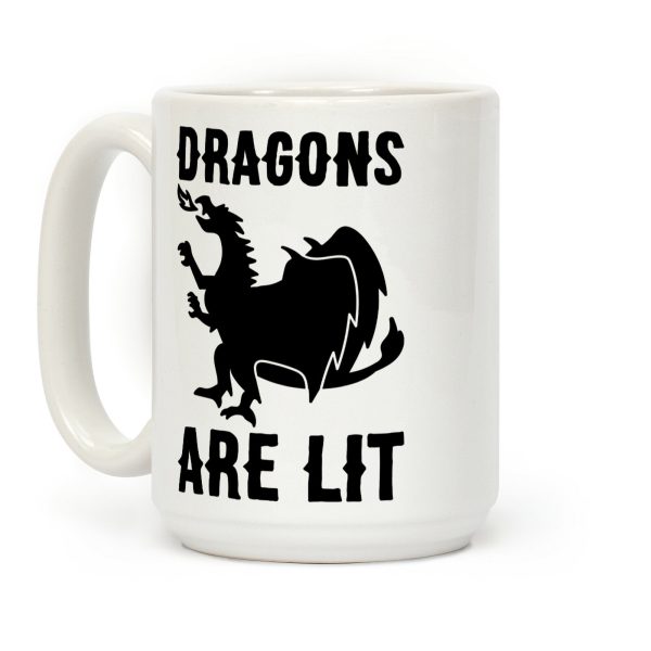 Dragons Are Lit Coffee Mug