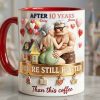 DSNY After Many Years You Still Hotter Than This Coffee - Personalized Accent Mug - Gift For Couples, Movie Fans NL122