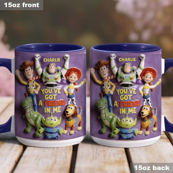 DSNY Cow Boy Story You've Got A Friend In Me - Personalized Accent Mug - Gift For Fan Movies HH01
