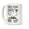 Duck Puns Quack Me Up Coffee Mug
