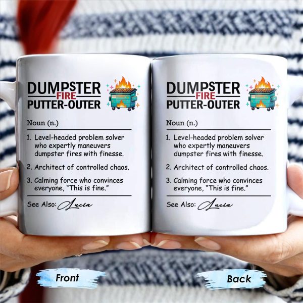 Dumpster Fire Putter-Outer For Colleagues And Friends - Personalized Custom Coffee Mug - COL101_MG