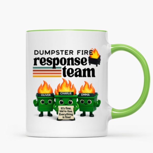 Dumpster Fire Response Team - Personalized Mug - Funny Christmas Gift, White Elephant Gift for Coworkers, Boss Dumpster Fire Response Team - Personalized Mug - Funny Christmas Gift, White Elephant Gift for Coworkers, Boss