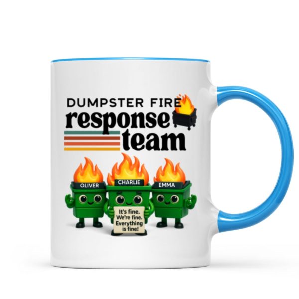 Dumpster Fire Response Team - Personalized Mug - Funny Christmas Gift, White Elephant Gift for Coworkers, Boss Dumpster Fire Response Team - Personalized Mug - Funny Christmas Gift, White Elephant Gift for Coworkers, Boss