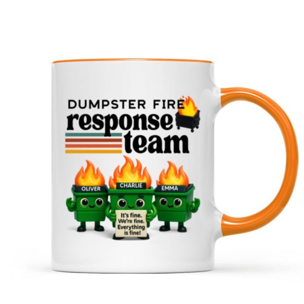 Dumpster Fire Response Team - Personalized Mug - Funny Christmas Gift, White Elephant Gift for Coworkers, Boss Dumpster Fire Response Team - Personalized Mug - Funny Christmas Gift, White Elephant Gift for Coworkers, Boss